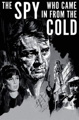 ¡The Spy Who Came in from the Cold, un thriller escalofriante sobre la Guerra Fría protagonizado por Richard Burton!